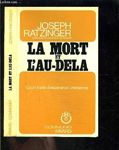 La Mort et l'au-delà : Court traité d'espérance chrétienne (ECommunioe) book