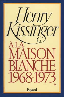 A la Maison-Blanche : 1968-1973 Memories