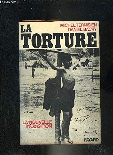 La Torture : La Nouvelle inquisition Books