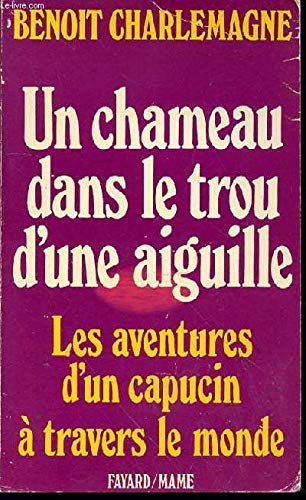Un Chameau dans le trou d'une aiguille book