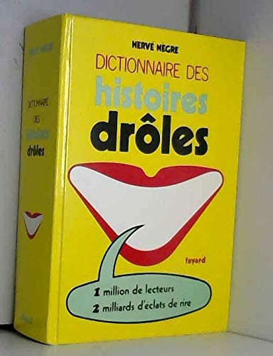 Dictionnaire des histoires drôles Books