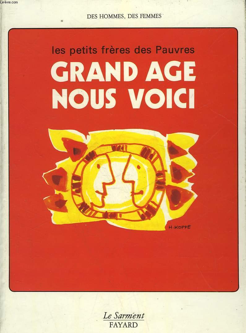 Grand age, nous voici Books