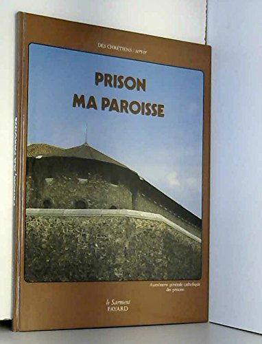 Prison, ma paroisse book