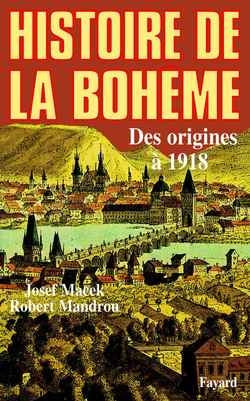 Histoire de la Bohême : des origines à 1918 Politics & History