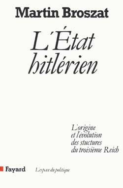 L'Etat hitlérien : l'origine et l'évolution des structures du Troisième Reich Books