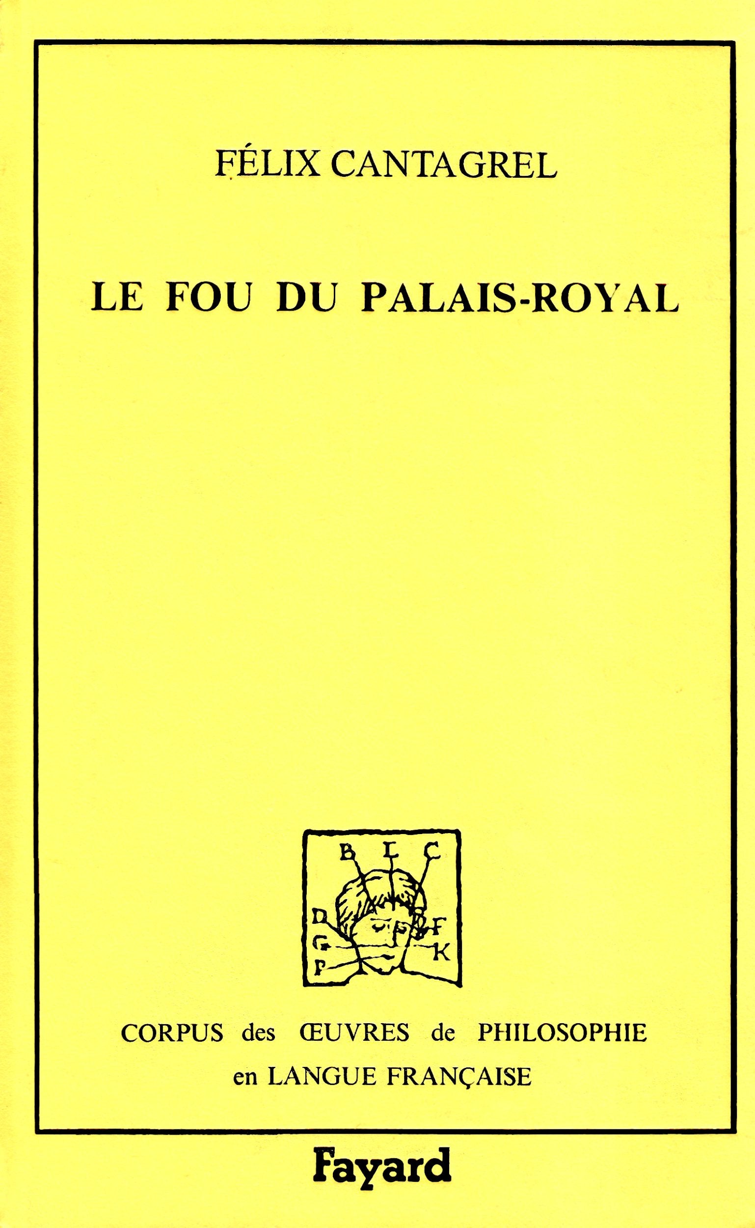 Le Fou du Palais-Royal : 1841 Philosophy
