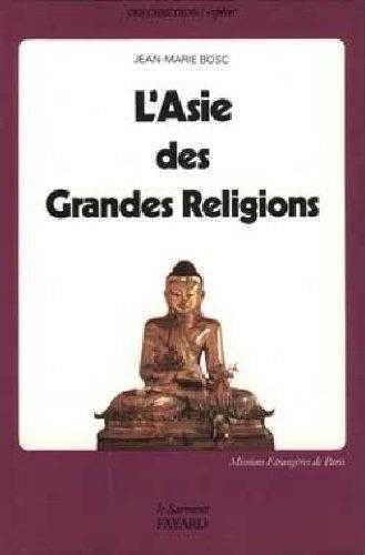 L'Asie des grandes religions book