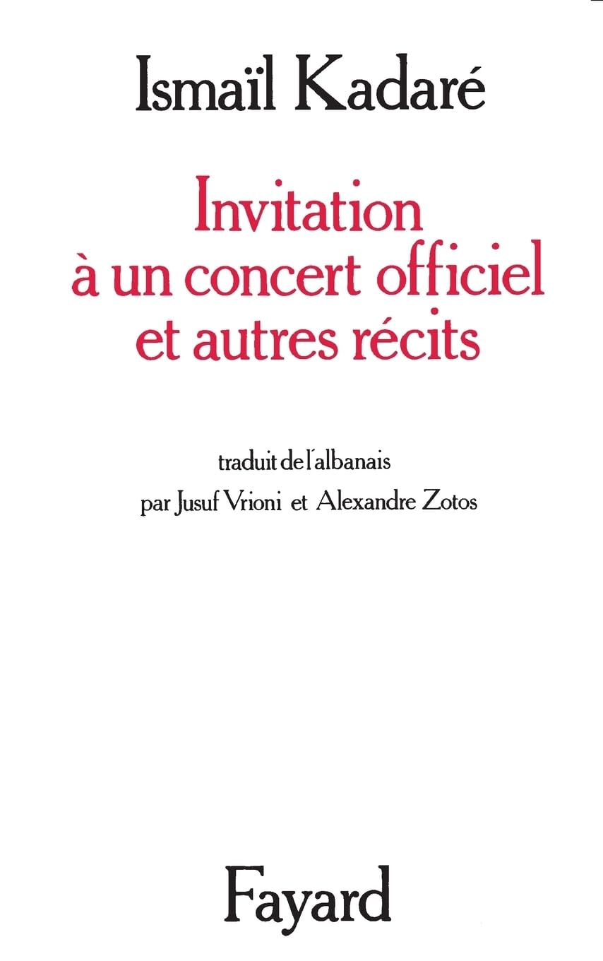Invitation à un concert officiel et autres récits Contemporary literature