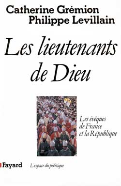 Les Lieutenants de Dieu : les évêques de France et la République Essays & Short Stories