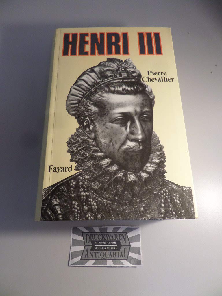 Henri III: Roi shakespearien Memories