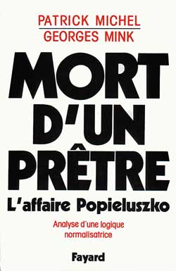Mort d'un prêtre : l'affaire Popieluszko, analyse d'une logique normalisatrice Essays & Short Stories