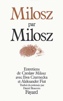 Milosz par Milosz : entretiens book