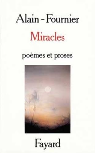 Miracles: Poèmes et proses Contemporary literature