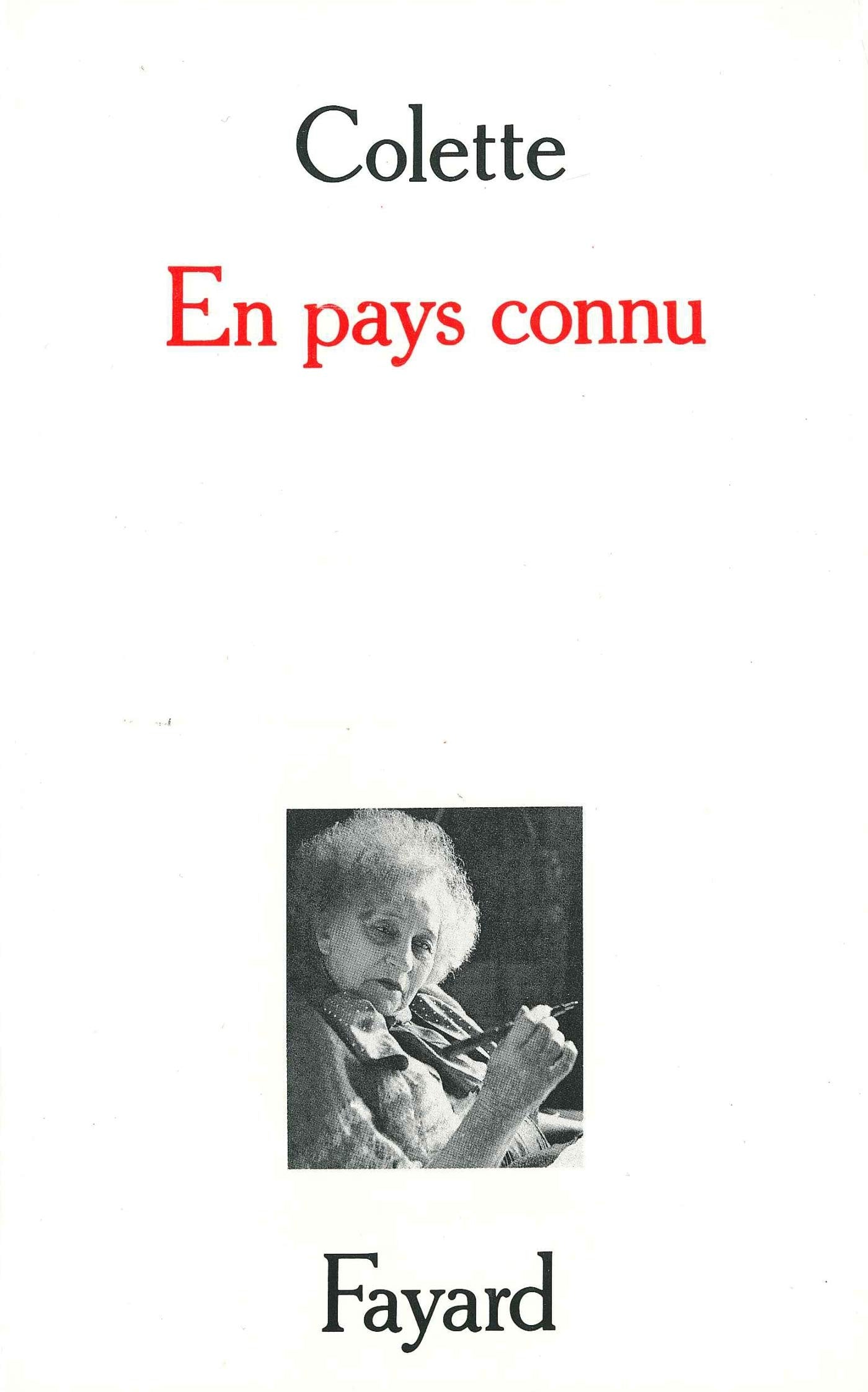 En pays connu, suivi de Trait pour trait, Journal intermittent, La fleur de l'âge Contemporary literature