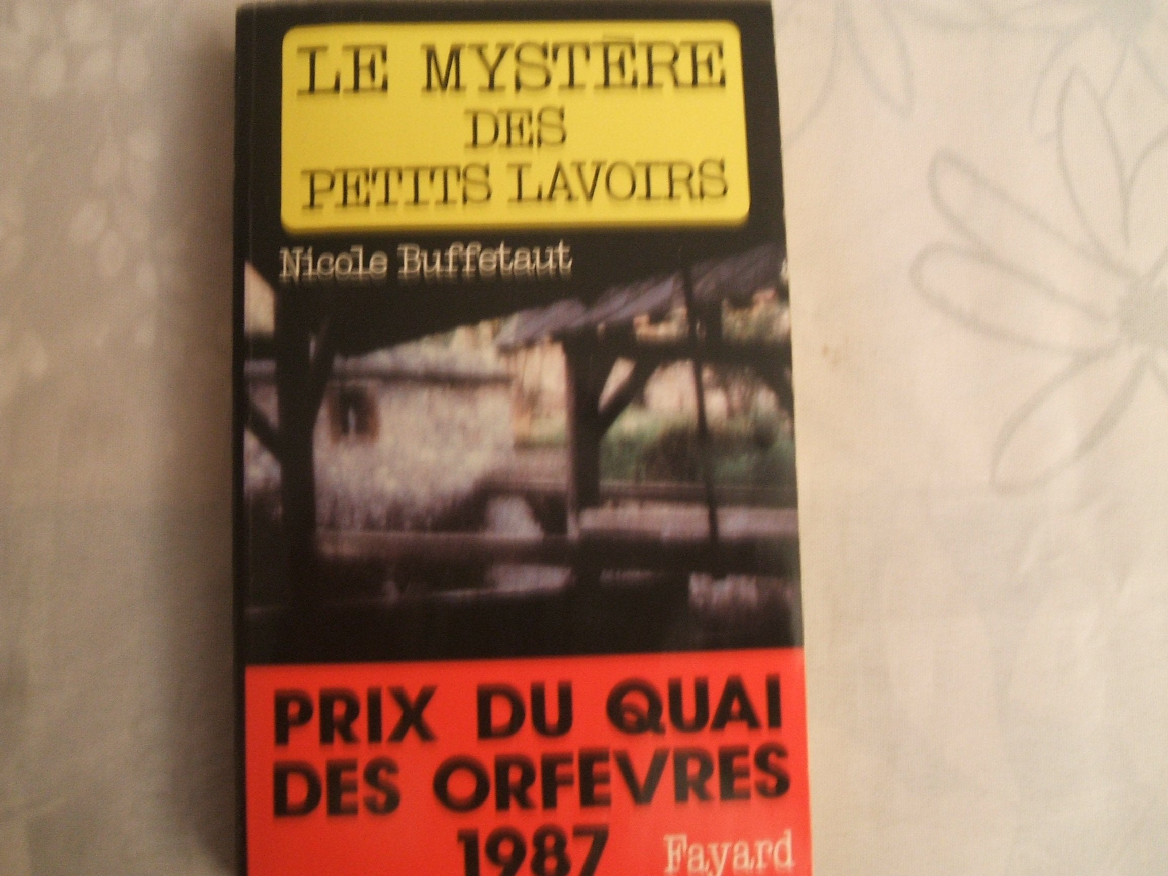 Le Mystère des petits lavoirs Books
