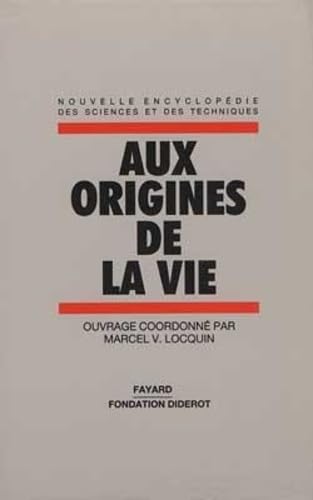 Aux origines de la vie Essays & Short Stories