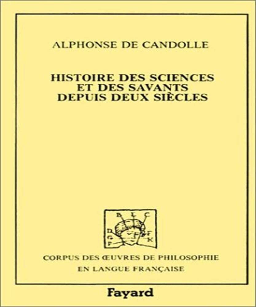 Histoire des sciences et des savants depuis deux siècles (1873) Philosophy