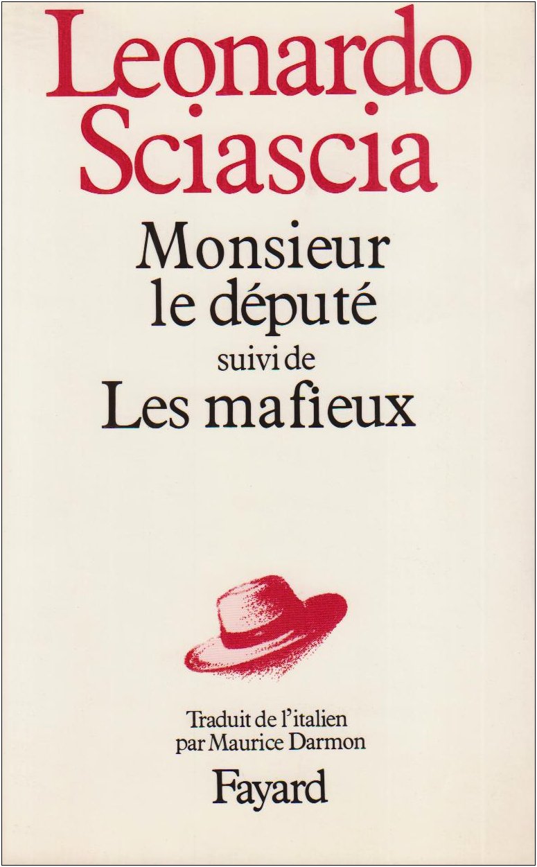 Monsieur le député, suivi de Les Mafieux Contemporary literature