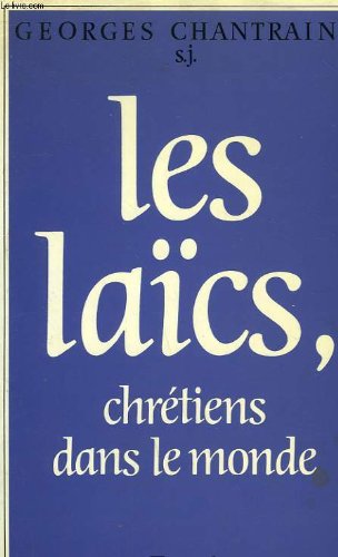 Les Laïcs, chrétiens dans le monde Books