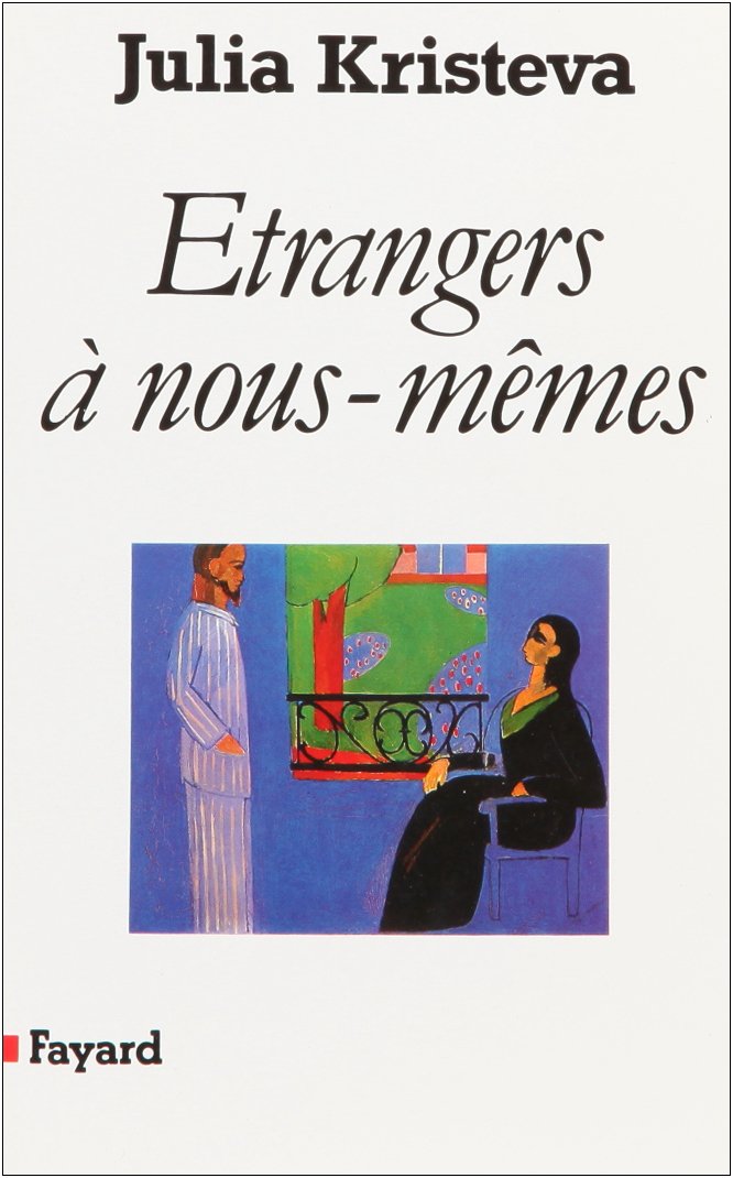 Etrangers à nous-memes Social Sciences