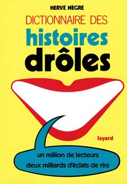 Dictionnaire des histoires drôles Politics & History