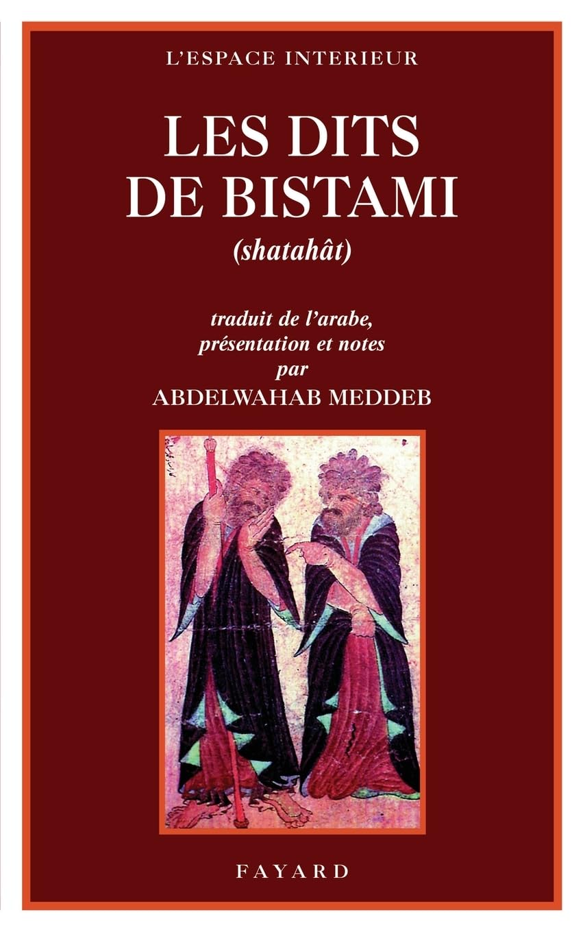 Les Dits de Bistami (shatahât) book
