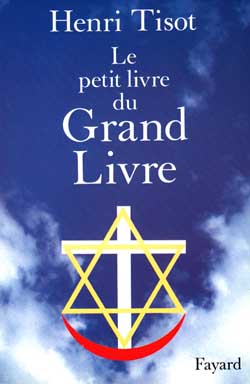 Le Petit livre du grand livre Religion & Esotericism