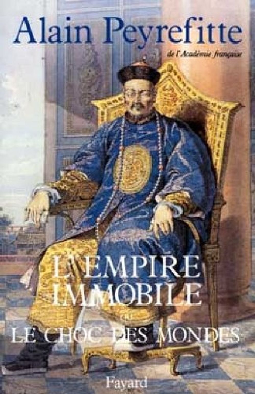 L'Empire immobile ou le choc des mondes Essays & Short Stories