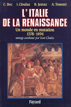 L'Italie de la Renaissance : un monde en mutation, 1378-1494 book