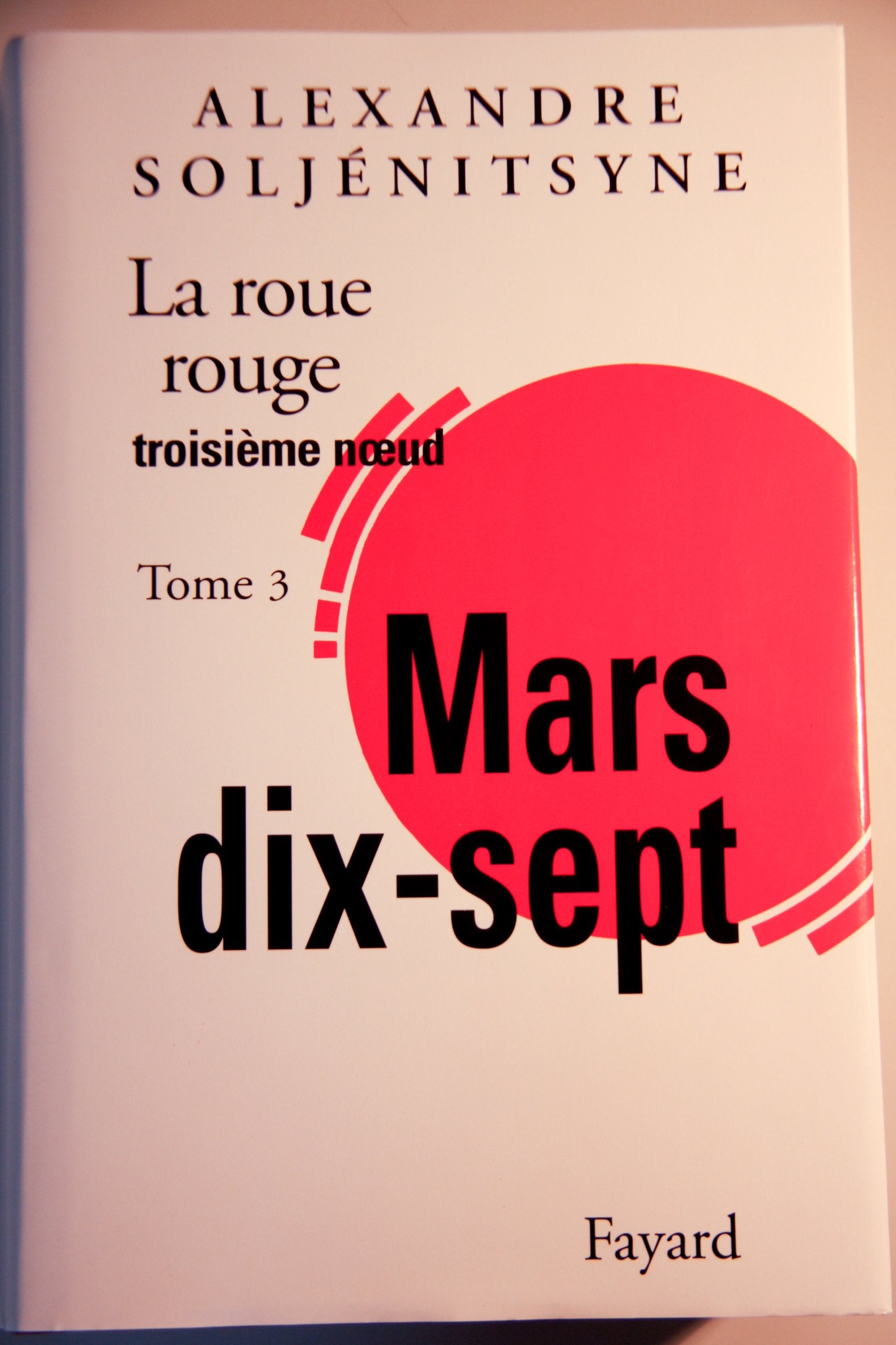 La Roue Rouge, tome 3 : Mars 17: Troisième noeud : Mars 17 Contemporary literature