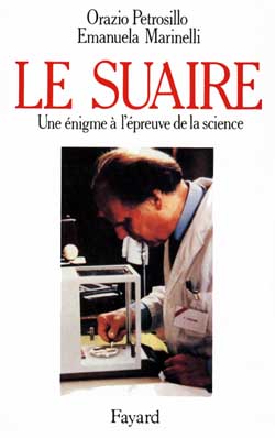 Le Suaire : une énigme à l'épreuve de la science book