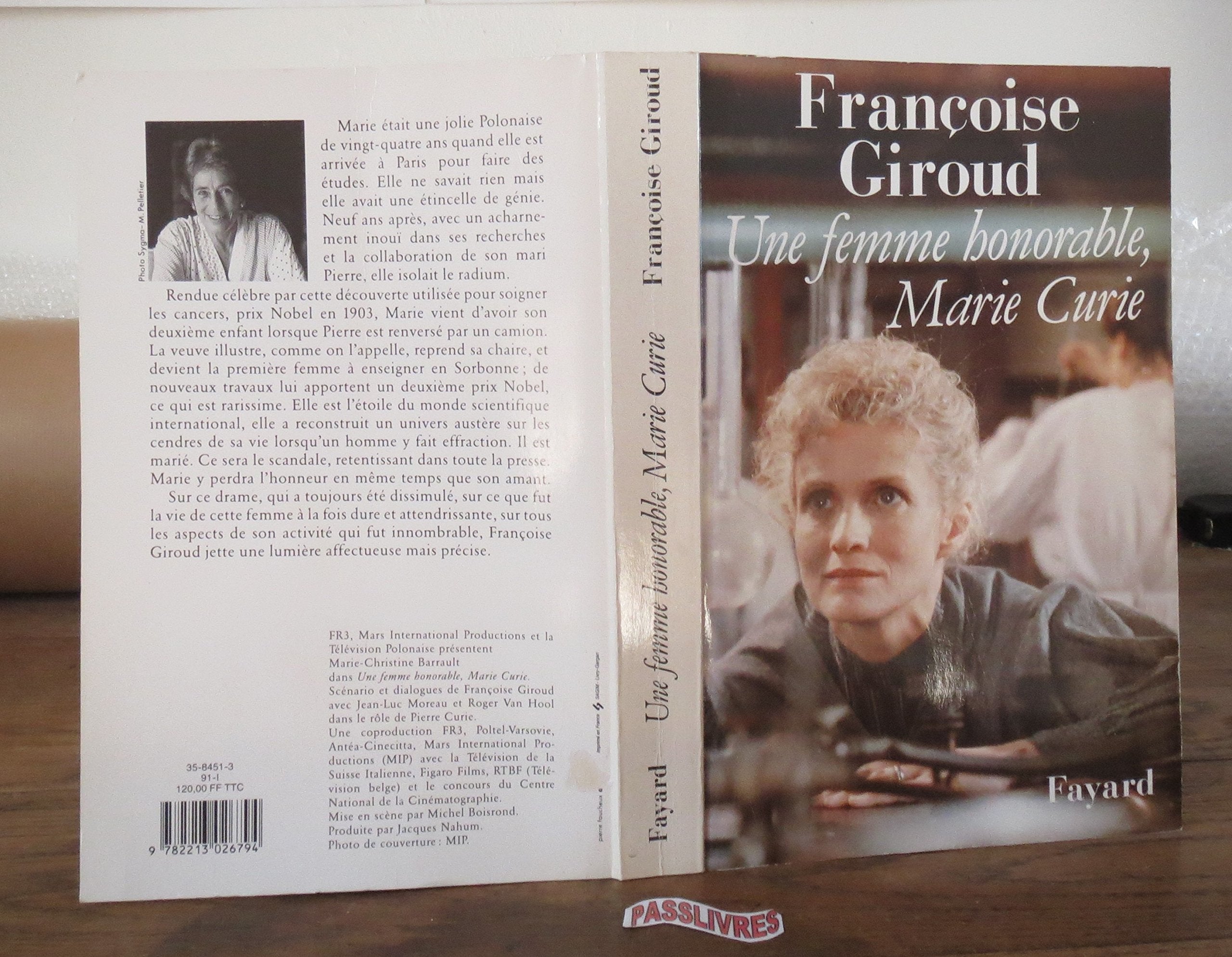 Une femme honorable, Marie Curie Politics & History