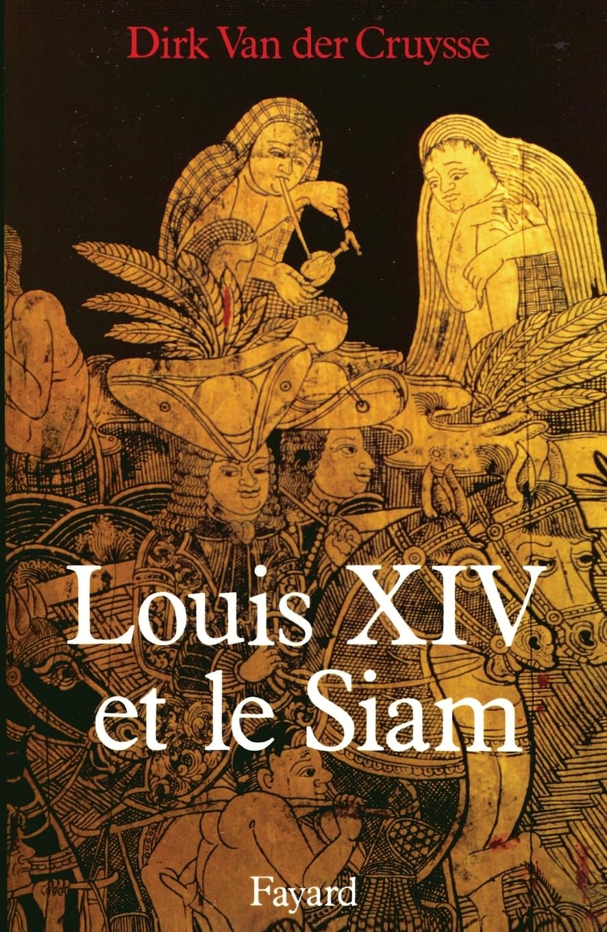 Louis XIV et le Siam Social Sciences