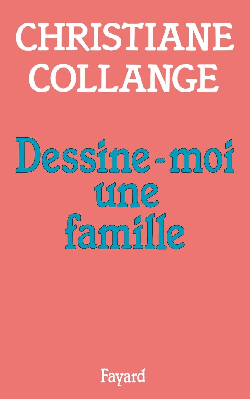 Dessine-moi une famille book