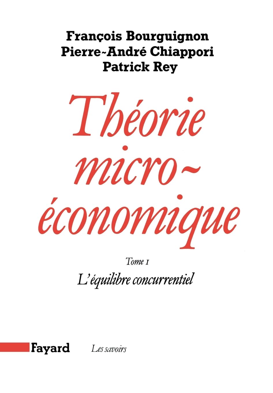 Théorie micro-économique: L'équilibre concurrentiel Non-fiction books