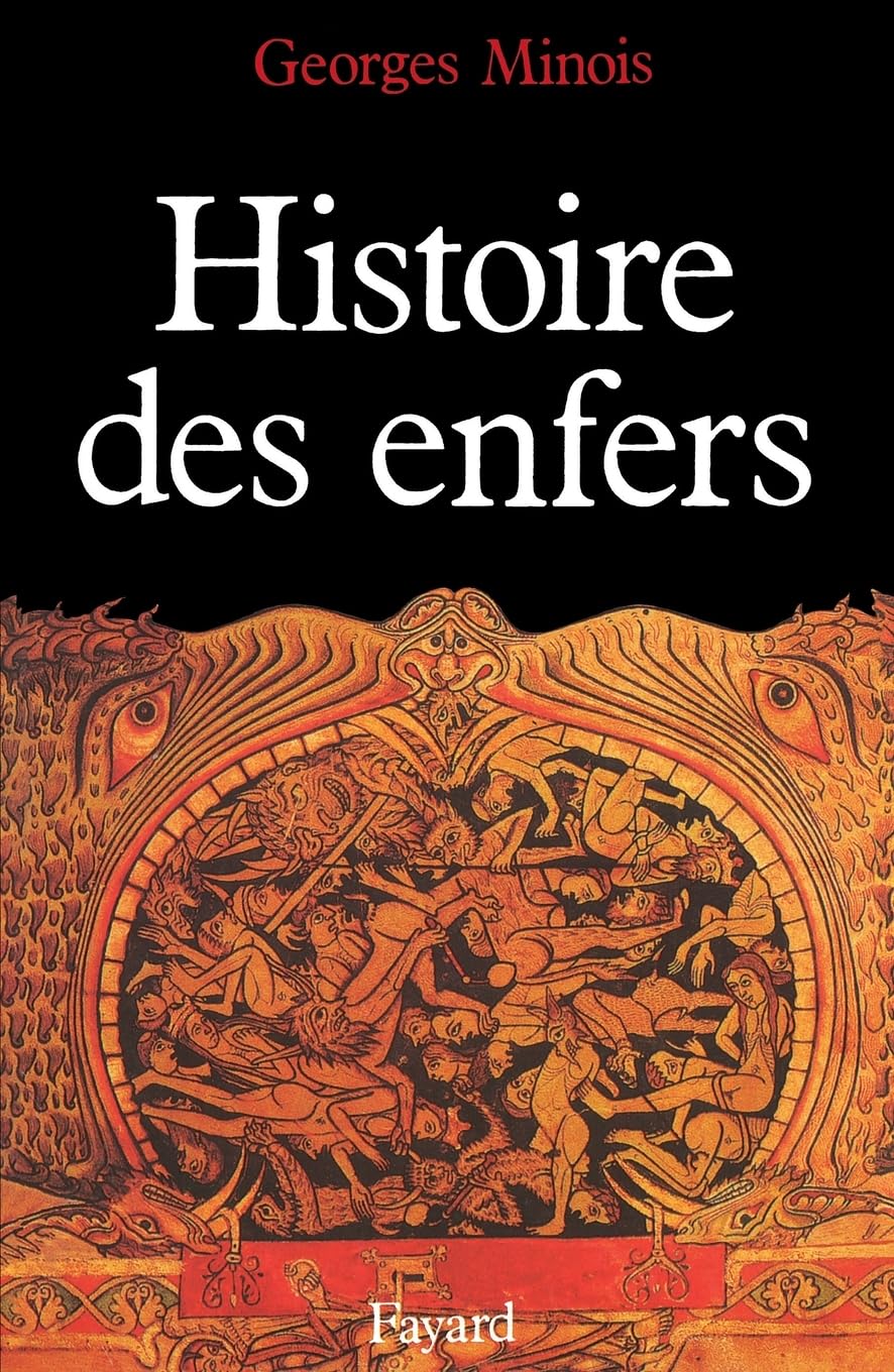 Histoire des enfers Politics & History