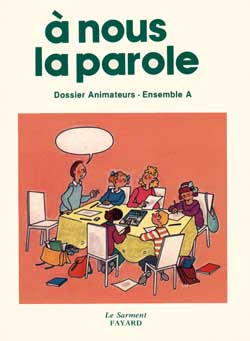 A nous la parole : ensemble B, dossier animateurs : classe de CM1 book