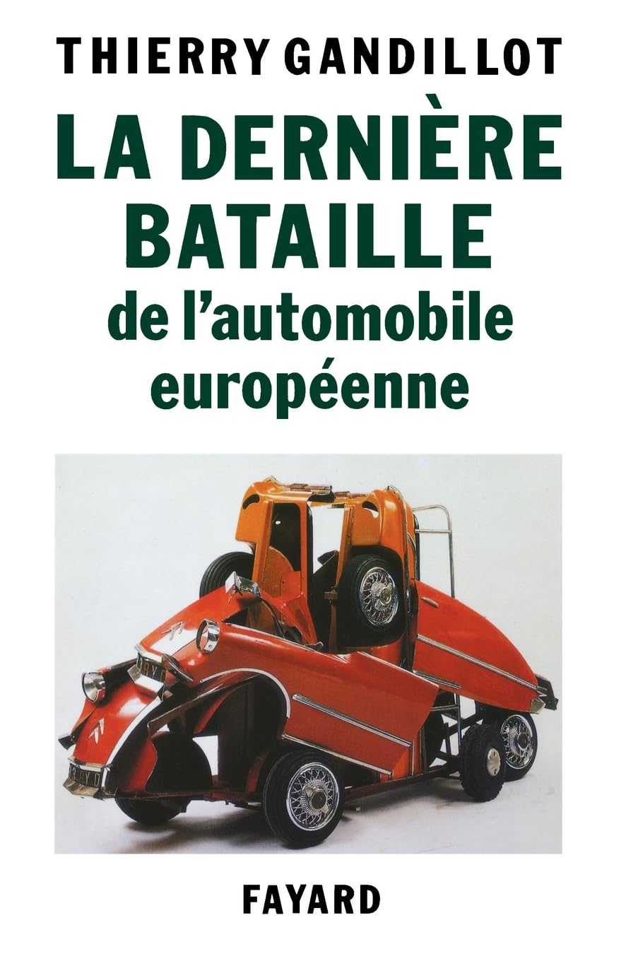 La Dernière bataille de l'automobile européenne book