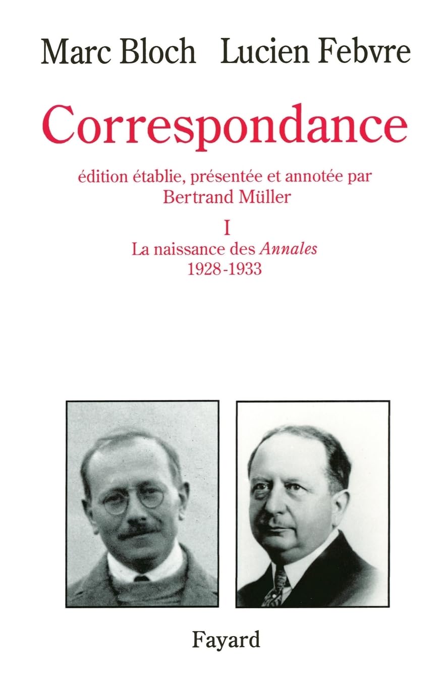Correspondance, tome 1 : La Naissance des annales, 1928-1933 Books