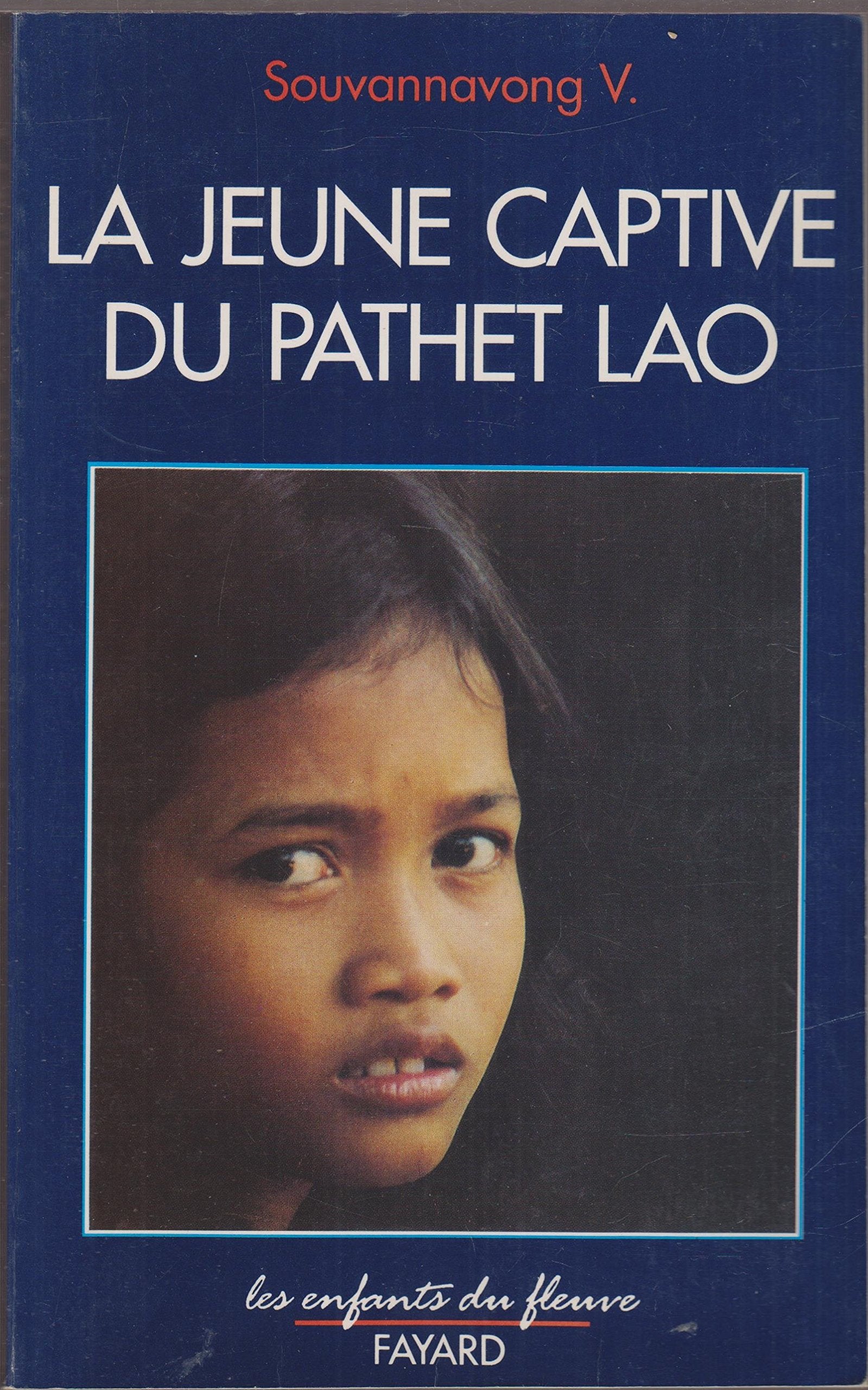 La Jeune captive du Pathet Lao book