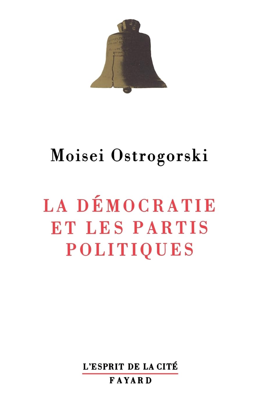 La Démocratie et les partis politiques Politics & History