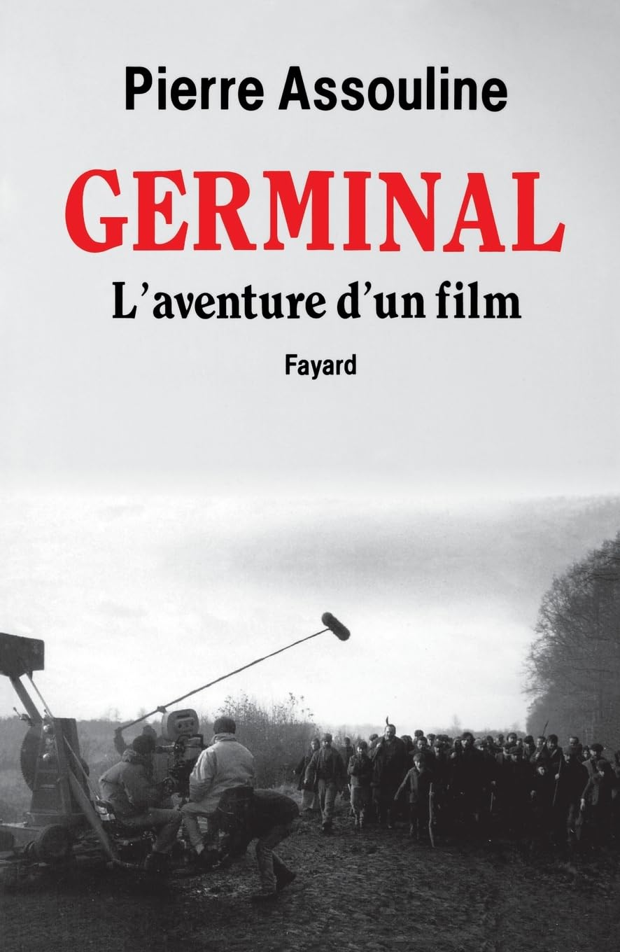Germinal L'aventure d'un film book