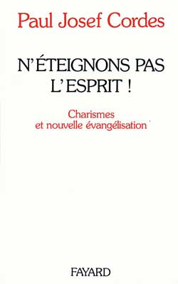 N'éteignons pas l'esprit : charismes et nouvelle évangélisation book