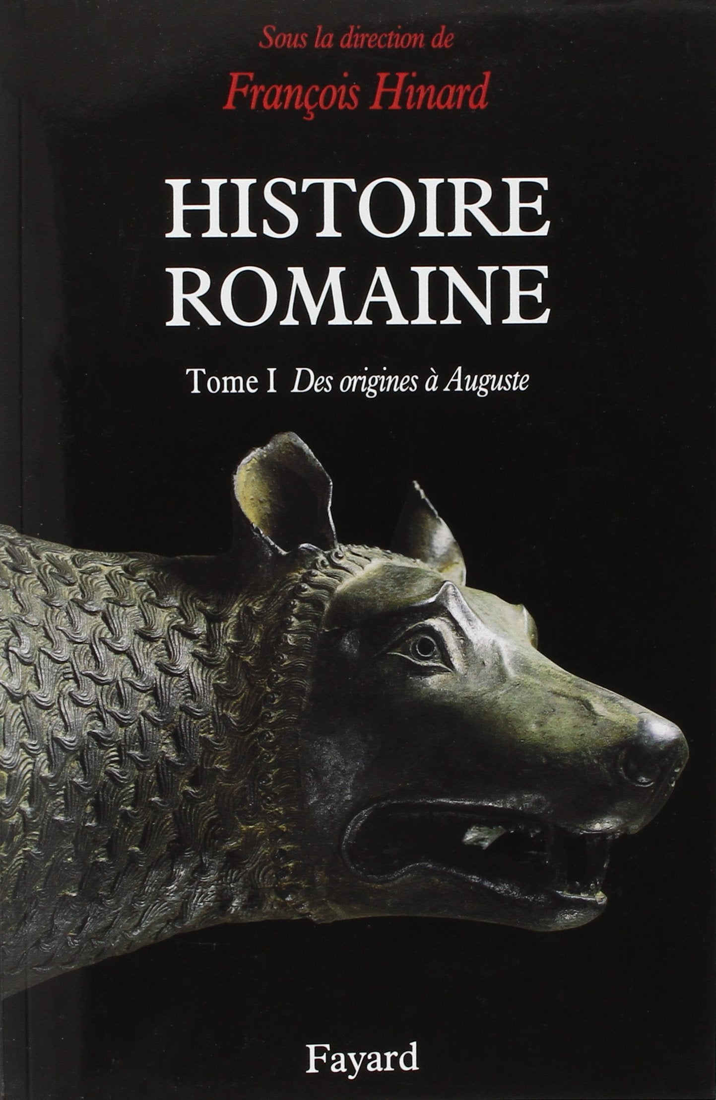 Histoire romaine, tome 1 : des origines à Auguste book
