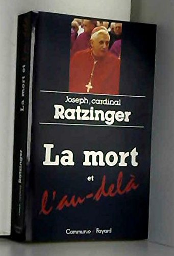 La mort et l'au-delà: Court traité d'espérance chrétienne Books