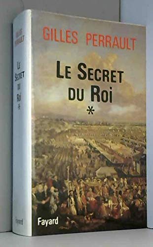 Le Secret du Roi.: Tome 1, La Passion polonaise book