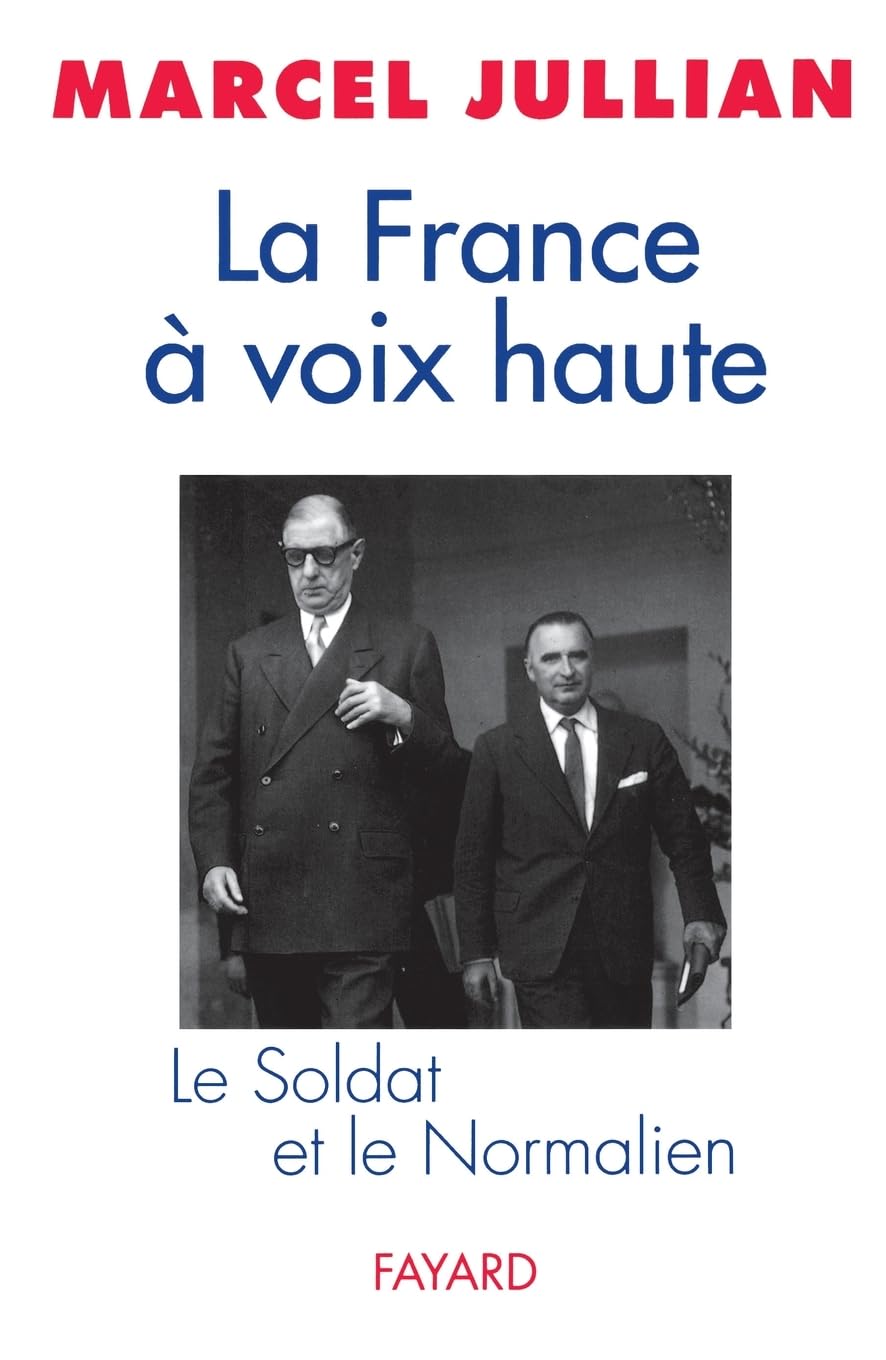 La France à voix haute: Le Soldat et le Normalien book