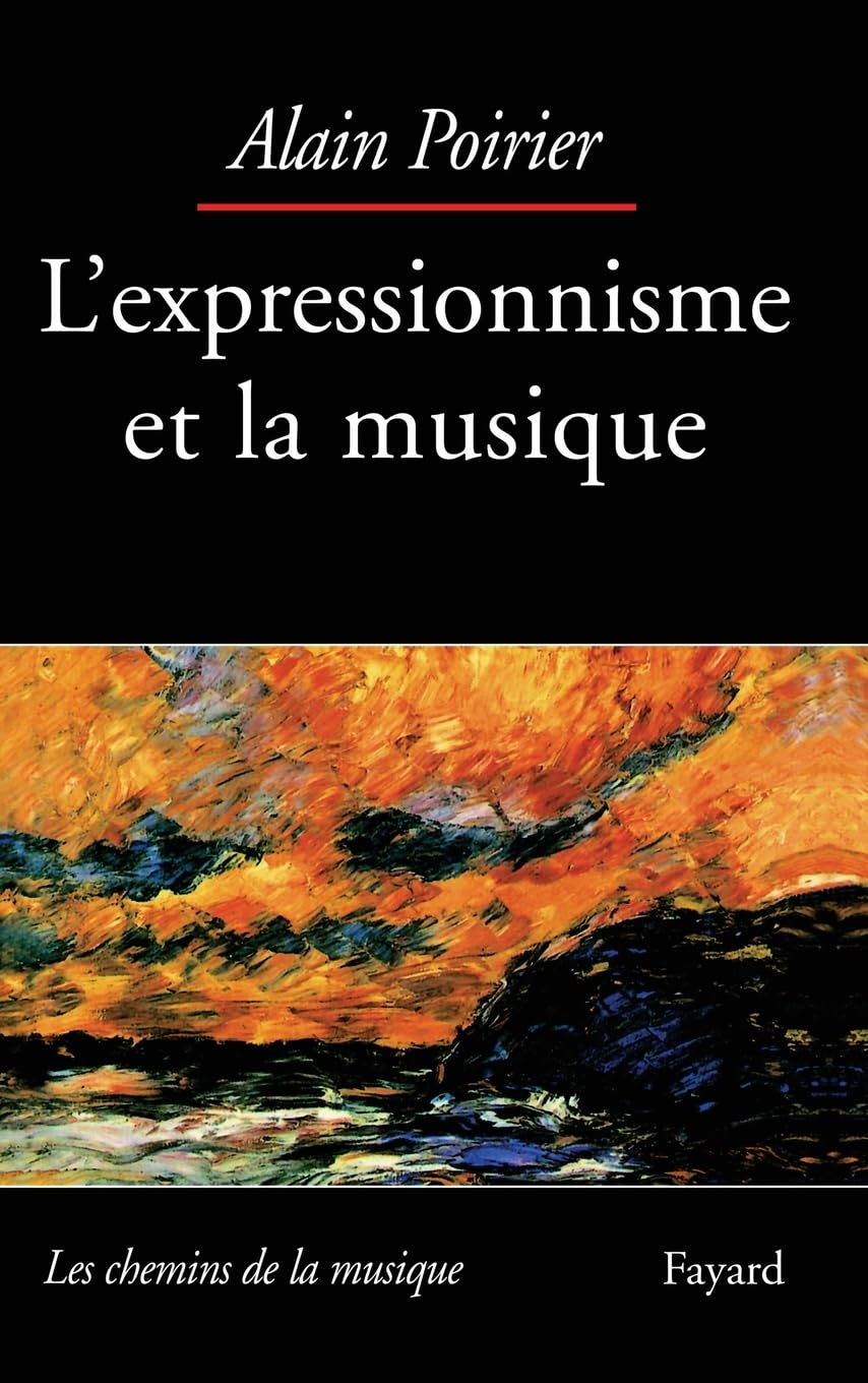 L'Expressionnisme et la musique Arts & Music