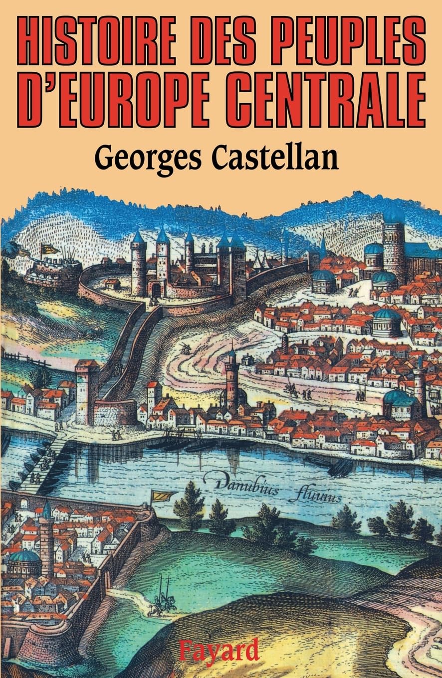 Histoire des peuples d'Europe centrale book
