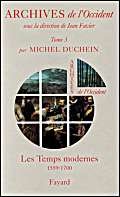 Archives de l'Occident, tome 3 : Les Temps modernes (1559-1700) book